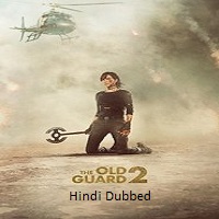 The Old Guard 2 (2025) Hindi Dubbed Full Movie Watch Online HD Print Free Download