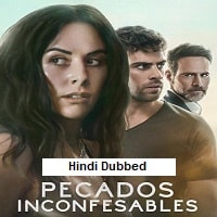 Unspeakable Sins (2025) Hindi Dubbed Season 1 Complete Watch Online