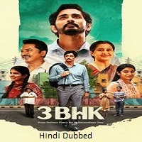 3BHK (2025) Hindi Dubbed Full Movie Watch Online HD Print Free Download