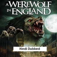 A Werewolf in England (2020) Hindi Dubbed Full Movie Watch Online