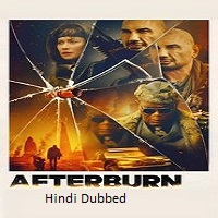 Afterburn (2025) Hindi Dubbed Full Movie Watch Online HD Print Free Download