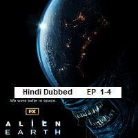 Alien Earth (2025 Ep 1-4) Hindi Dubbed Season 1 Watch Online