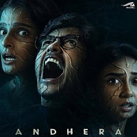 Andhera (2025) Hindi Season 1 Complete Watch Online