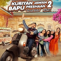Kuriyan Jawan Baapu Preshaan 2 (2025) Punjabi Full Movie Watch Online