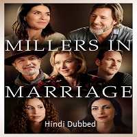 Millers in Marriage (2024) Hindi Dubbed