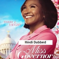 Miss Governor (2025) Hindi Dubbed Season 1 Complete Watch Online