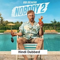 Nobody 2 (2025) Hindi Dubbed Full Movie Watch Online