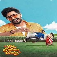 Oho Enthan Baby (2025) Hindi Dubbed Full Movie Watch Online HD Print Free Download