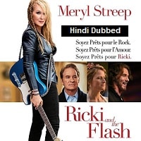 Ricki and the Flash (2015) Hindi Dubbed Full Movie Watch Online HD Print Free Download