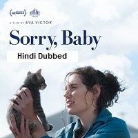 Sorry Baby (2025) Hindi Dubbed Full Movie Watch Online