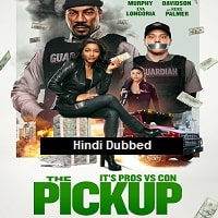 The Pickup (2025) Hindi Dubbed Full Movie Watch Online