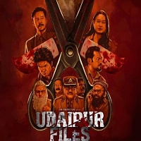 Udaipur Files (2025) Hindi Full Movie Watch Online