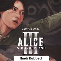 Alice in Borderland (2025) Hindi Dubbed Season 3 Complete Watch Online