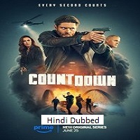 Countdown (2025) Hindi Dubbed Season 1 Complete Watch Online HD Print Free Download