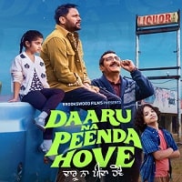 Daaru Na Peenda Hove (2024) Punjabi Full Movie Watch Online