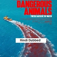Dangerous Animals (2025) Hindi Dubbed Full Movie Watch Online