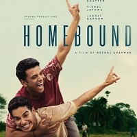 Homebound (2025) Hindi Full Movie Watch Online HD Print Free Download