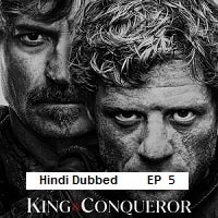 King & Conqueror (2025 Ep 05) Hindi Dubbed Season 1