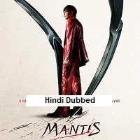 Mantis (2025) Hindi Dubbed Full Movie Watch Online