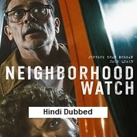 Neighborhood Watch (2025) Hindi Dubbed Full Movie Watch Online