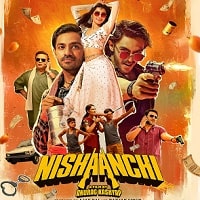 Nishaanchi (2025) Hindi Full Movie Watch Online