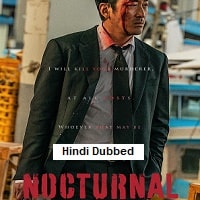 Nocturnal (2025) Hindi Dubbed Full Movie Watch Online HD Print Free Download