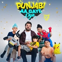 Punjabi Aa Gaye Oye (2025) Punjabi Full Movie Watch Online