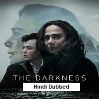 The Darkness (2024) Hindi Dubbed Season 1 Complete Watch Online