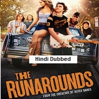 The Runarounds (2025) Hindi Dubbed Season 1 Complete Watch Online