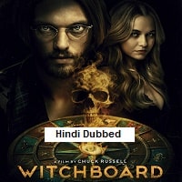 Witchboard (2025) Hindi Dubbed Full Movie Watch Online