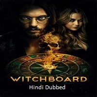 Witchboard (2025) Hindi Dubbed Full Movie Watch Online HD Print Free Download