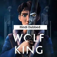 Wolf King (2025) Hindi Dubbed Season 2 Watch Online