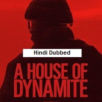 A House of Dynamite (2025) Hindi Dubbed Full Movie Watch Online HD Print Free Download