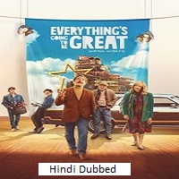 Everythings Going to Be Great (2025) Hindi Dubbed
