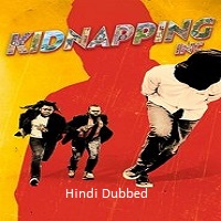 Kidnapping Inc. (2025) Hindi Dubbed