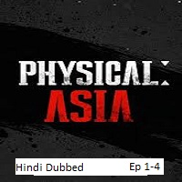 Physical: Asia (2025 Ep 1-4) Hindi Dubbed Season 1 Watch Online HD Print Free Download