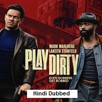 Play Dirty (2025) Hindi Dubbed Full Movie Watch Online