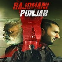 Rajdhani Punjab (2025) Punjabi