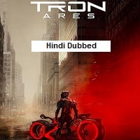 TRON Ares (2025) Hindi Dubbed Full Movie Watch Online