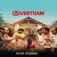 Avihitham (2025) Hindi Dubbed