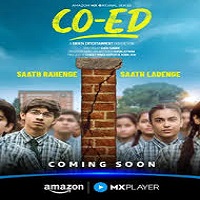 CO-ED (2025) Hindi Season 1 Complete