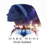 Dark Nuns (2025) Hindi Dubbed