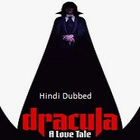 Dracula: A Love Tale (2025) Hindi Dubbed