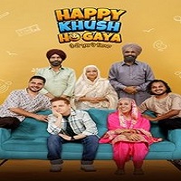 Happy Khush Ho Gaya (2025) Punjabi