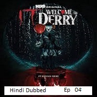 IT Welcome to Derry (2025 Ep 04) Hindi Dubbed Season 1