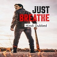Just Breathe (2025) Hindi Dubbed
