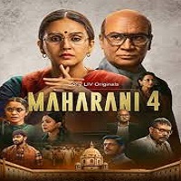 Maharani (2025) Hindi Season 4 Complete