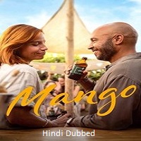 Mango (2025) Hindi Dubbed