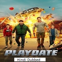 Playdate (2025) Hindi Dubbed