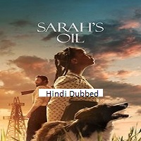 Sarahs Oil (2025) Hindi Dubbed